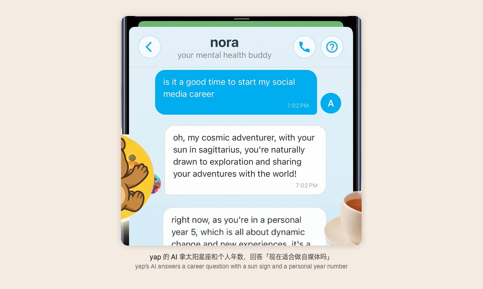 yap 的 App Store 截图：名为 nora 的 AI 聊天页，用户问 is it a good time to start my social media career，AI 回答提到对方太阳在射手座、正处于个人年 5