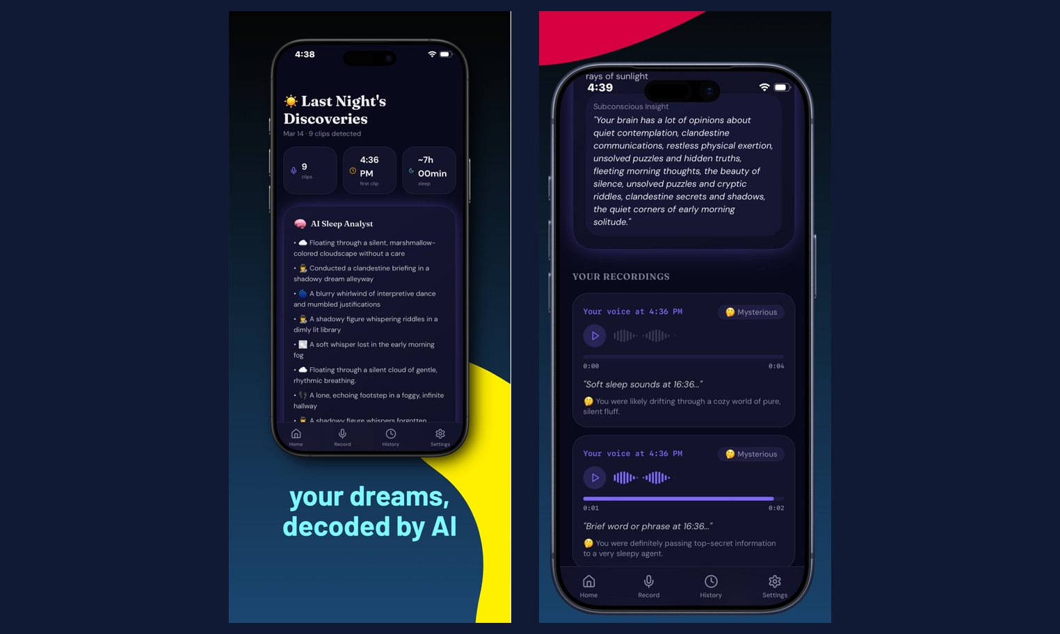 Two App Store screenshots from Sleep Talk AI Recorder. Left, Last Night's Discoveries with nine clips and an AI Sleep Analyst list of dream scenes such as floating through a marshmallow-colored cloudscape and a clandestine briefing in a shadowy alleyway, captioned "your dreams, decoded by AI." Right, a recording list where each clip is tagged Mysterious and a brief word or phrase is read as passing top-secret information to a very sleepy agent